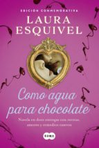 como agua para chocolate (ebook)-laura esquivel-9786071120250 como agua para chocolate (ebook)-laura esquivel-9786071120250