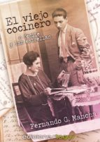 el viejo cocinero o cecile y las estrellas (ebook)-fernando g. mancha-9788416508150 el viejo cocinero o cecile y las estrellas (ebook)-fernando g. mancha-9788416508150