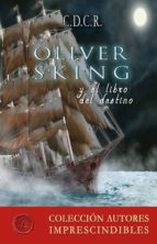 oliver sking y el libro del destino (ebook)-9788417005450 oliver sking y el libro del destino (ebook)-9788417005450