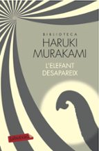 l elefant desapareix-haruki murakami-9788417031350 l elefant desapareix-haruki murakami-9788417031350