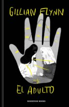 el adulto (ebook)-gillian flynn-9788417125950 el adulto (ebook)-gillian flynn-9788417125950