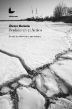 perdido en el ártico (ebook)-álvaro herrero-9788417236250 perdido en el ártico (ebook)-álvaro herrero-9788417236250