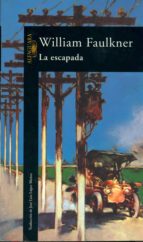 la escapada (ebook)-william faulkner-9788420490250 la escapada (ebook)-william faulkner-9788420490250