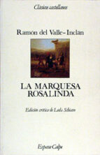 la marquesa rosalinda-ramon maria del valle inclan-9788423938650 la marquesa rosalinda-ramon maria del valle inclan-9788423938650