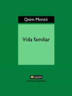 vida familiar (ebook)-quim monzo-9788433933850 vida familiar (ebook)-quim monzo-9788433933850