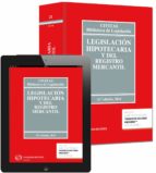 legislación hipotecaria y del registro mercantil (35ª ed.) 2014 (duo)-jose manuel garcia-9788447049950 legislación hipotecaria y del registro mercantil (35ª ed.) 2014 (duo)-jose manuel garcia-9788447049950