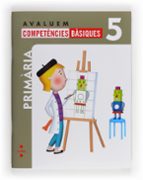 avaluem competències bàsiques 5 5º primaria catala-9788466132350 avaluem competències bàsiques 5 5º primaria catala-9788466132350
