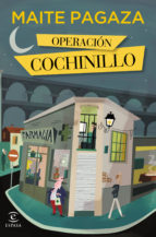 operacion cochinillo-maite pagazaurtundua-9788467043150 operacion cochinillo-maite pagazaurtundua-9788467043150