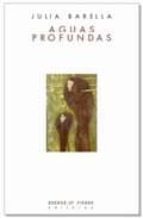augas profundas-julia barella-9788483746950 augas profundas-julia barella-9788483746950