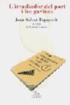 l irradiador del port i les gavines-joan salvat-papasseit-9788484378150 l irradiador del port i les gavines-joan salvat-papasseit-9788484378150