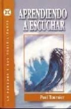 aprendiendo a escuchar-paul tournier-9788487940750 aprendiendo a escuchar-paul tournier-9788487940750