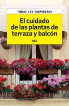 el cuidado de las plantas de terraza y balcon-carles herrera-9788490067550 el cuidado de las plantas de terraza y balcon-carles herrera-9788490067550