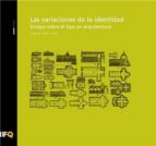 las variaciones de la identidad-9788494034350 las variaciones de la identidad-9788494034350