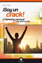 ¡soy un crack!-pablo adan mico-9788494127250 ¡soy un crack!-pablo adan mico-9788494127250