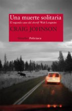 una muerte solitaria-craig johnson-9788498418750 una muerte solitaria-craig johnson-9788498418750