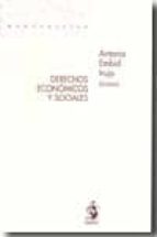 derechos economicos y sociales-antonio embid irujo-9788498900750 derechos economicos y sociales-antonio embid irujo-9788498900750