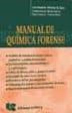 Manual de quimica forense FB2 MOBI EPUB por Patricia m. caro 978-9875170650