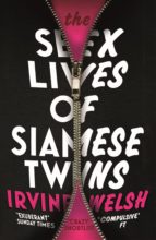 THE SEX LIVES OF SIAMESE TWINS