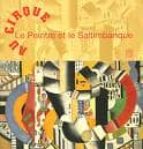 Au cirque: le peintre et le saltimbanque Descargar libros en espanol my little book