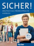 sicher! b1+: kursbuch-9783190012060 sicher! b1+: kursbuch-9783190012060