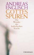 gottes spuren (ebook)-andreas englisch-9783641241360 gottes spuren (ebook)-andreas englisch-9783641241360