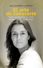 el arte de conocerte (ebook)-alejandra llamas-9786073108560 el arte de conocerte (ebook)-alejandra llamas-9786073108560