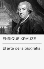 el arte de la biografía (ebook)-enrique krauze-9786073113960 el arte de la biografía (ebook)-enrique krauze-9786073113960