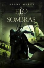 al filo de las sombras (el ángel de la noche 2) (ebook)-brent weeks-9788401339660 al filo de las sombras (el ángel de la noche 2) (ebook)-brent weeks-9788401339660