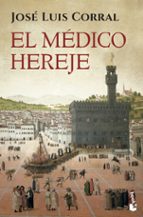 EL MÉDICO HEREJE