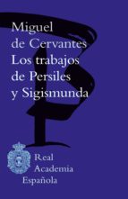 los trabajos de persiles y sigismunda (ebook)-miguel de cervantes-9788416530960 los trabajos de persiles y sigismunda (ebook)-miguel de cervantes-9788416530960