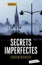 secrets imperfectes-michael hjorth-hans rosenfeld-9788417031060 secrets imperfectes-michael hjorth-hans rosenfeld-9788417031060