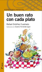 un buen rato con cada plato-rafael ordoñez cuadrado-9788420400860 un buen rato con cada plato-rafael ordoñez cuadrado-9788420400860
