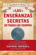 las enseñanzas secretas de todos los tiempos (ebook)-manly p. hall-9788427037960 las enseñanzas secretas de todos los tiempos (ebook)-manly p. hall-9788427037960