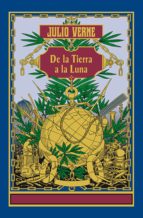 de la tierra a la luna (ebook)-julio verne-9788427206960 de la tierra a la luna (ebook)-julio verne-9788427206960