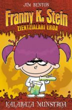 kalabaza munstroa-jim benton-9788433026460 kalabaza munstroa-jim benton-9788433026460