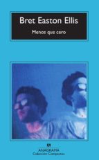 menos que cero-bret easton ellis-9788433920560 menos que cero-bret easton ellis-9788433920560