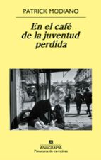 en el cafe de la juventud perdida (5ª ed.)-patrick modiano-9788433974860 en el cafe de la juventud perdida (5ª ed.)-patrick modiano-9788433974860