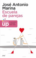 escuela de parejas (ebook)-jose antonio marina-9788434405660 escuela de parejas (ebook)-jose antonio marina-9788434405660