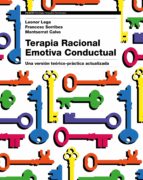 terapia racional emotiva conductual (ebook)-leonor lega-francesc sorribes-montserrat calvo-9788449333460 terapia racional emotiva conductual (ebook)-leonor lega-francesc sorribes-montserrat calvo-9788449333460
