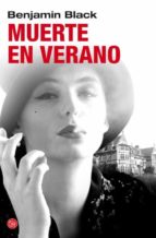 muerte en verano (serie quirke 4)-benjamin black-9788466327060 muerte en verano (serie quirke 4)-benjamin black-9788466327060