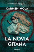la novia gitana (edición serie tv)-carmen mola-9788466367660