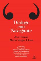 dialogo con navegante-jose tomas-mario vargas llosa-9788467025460 dialogo con navegante-jose tomas-mario vargas llosa-9788467025460