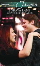 sueños recuperados (ebook)-soraya lane-9788468793160 sueños recuperados (ebook)-soraya lane-9788468793160