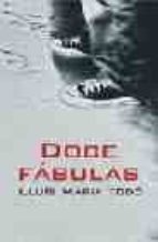 doce fabulas-lluis maria todo-9788488052360 doce fabulas-lluis maria todo-9788488052360