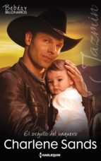 el orgullo del vaquero (ebook)-charlene sands-9788491886860 el orgullo del vaquero (ebook)-charlene sands-9788491886860