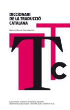 diccionari de la traduccio catalana-9788497663960 diccionari de la traduccio catalana-9788497663960