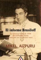 el informe bursiloff-mikel aizpuru murua-9788498680560 el informe bursiloff-mikel aizpuru murua-9788498680560