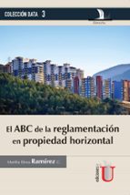 el abc de la reglamentación en propiedad horizontal (ebook)-martha elena ramírez-9789587624960 el abc de la reglamentación en propiedad horizontal (ebook)-martha elena ramírez-9789587624960