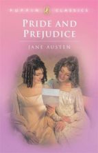 PRIDE AND PREJUDICE