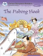 the fishing hook (oxford storyland readers 11) (incluye audio-cd)-9780195969870 the fishing hook (oxford storyland readers 11) (incluye audio-cd)-9780195969870